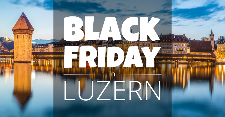 Black Friday in Luzern | Black-Friday.de (CH)